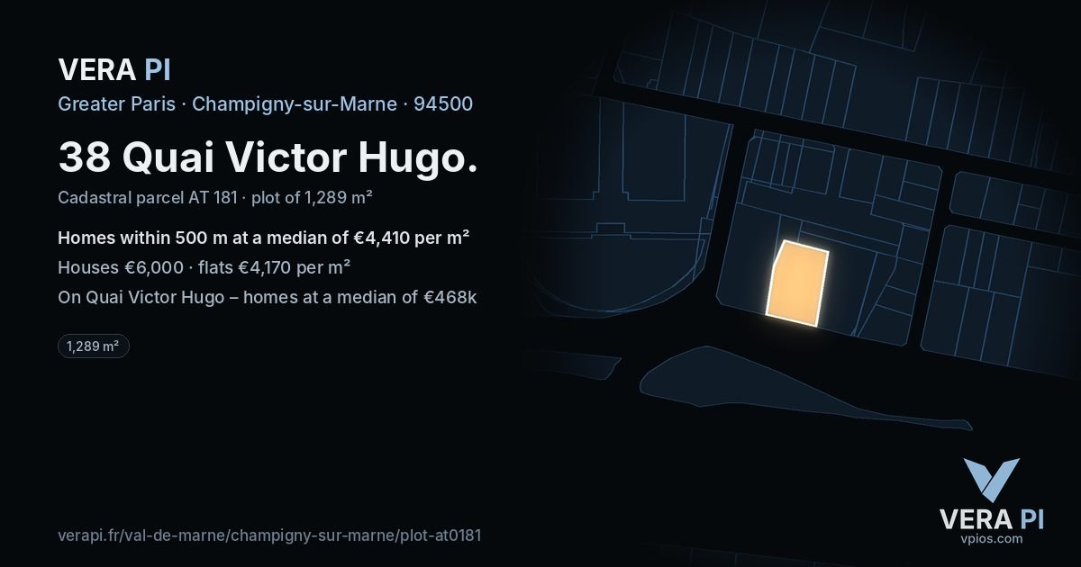 38 Quai Victor Hugo, Champigny-sur-Marne at night – the plot lit, the parcels around coloured by the prices near them