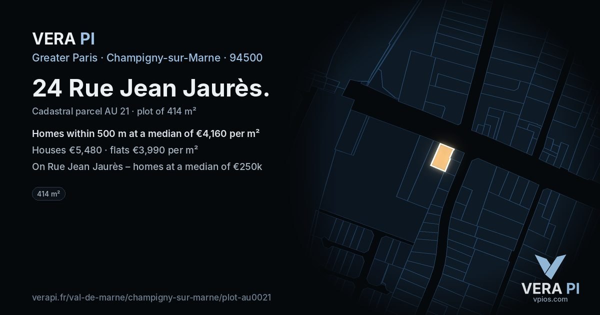 24 Rue Jean Jaurès, Champigny-sur-Marne at night – the plot lit, the parcels around coloured by the prices near them