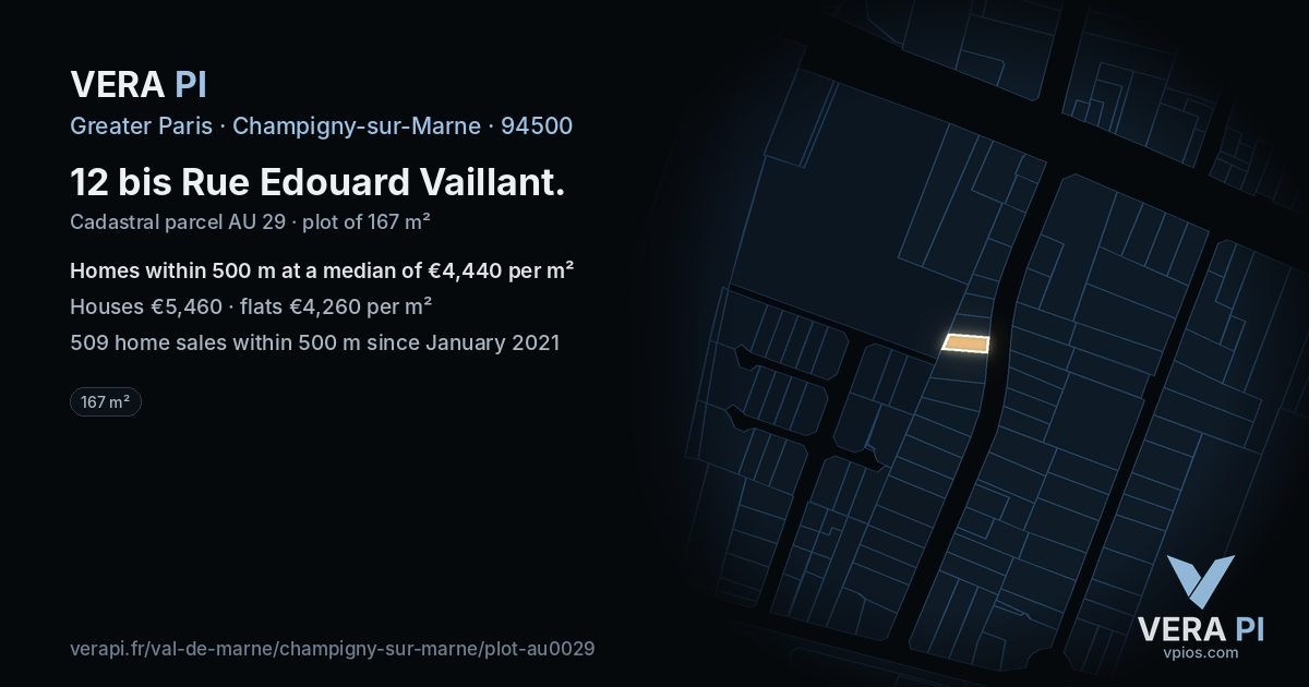 12 bis Rue Edouard Vaillant, Champigny-sur-Marne at night – the plot lit, the parcels around coloured by the prices near them