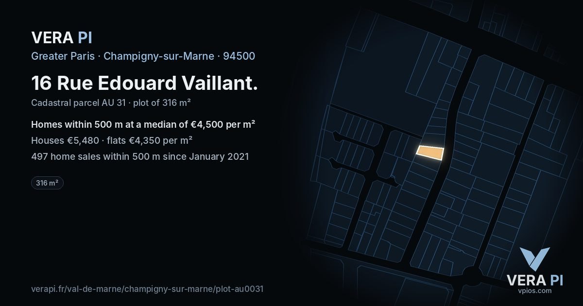 16 Rue Edouard Vaillant, Champigny-sur-Marne at night – the plot lit, the parcels around coloured by the prices near them