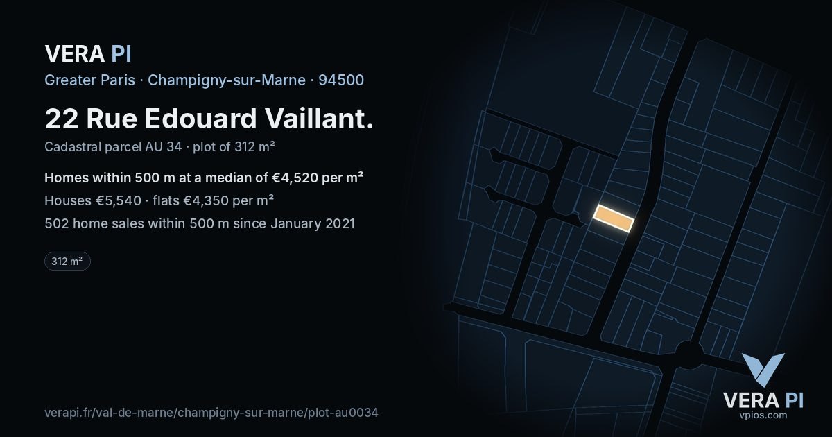 22 Rue Edouard Vaillant, Champigny-sur-Marne at night – the plot lit, the parcels around coloured by the prices near them