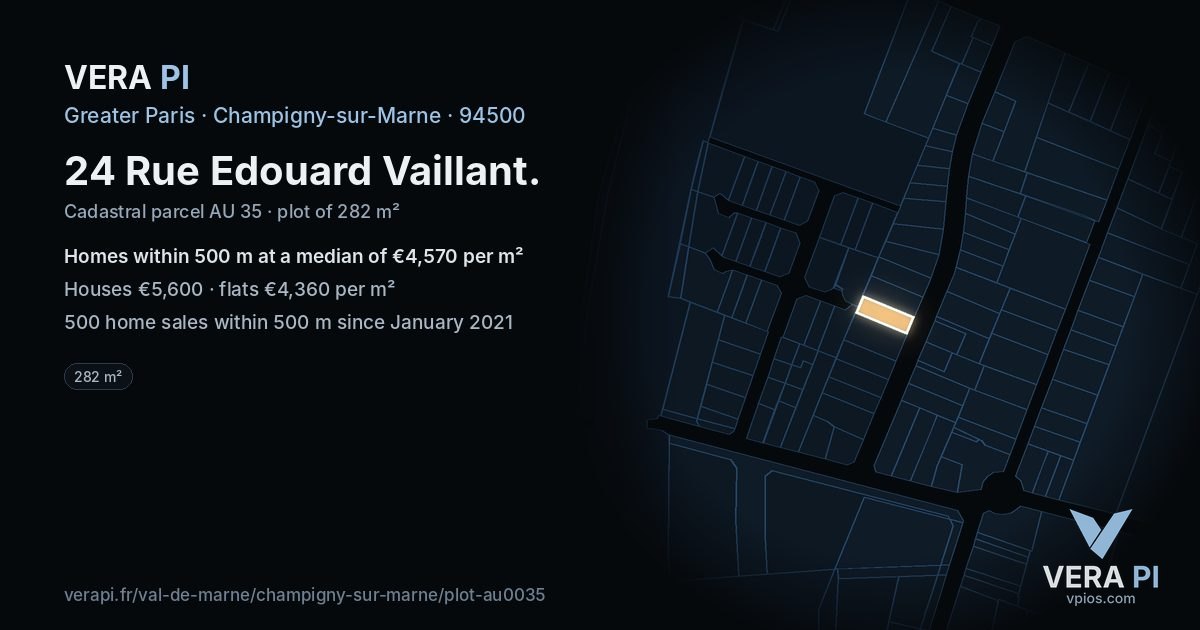 24 Rue Edouard Vaillant, Champigny-sur-Marne at night – the plot lit, the parcels around coloured by the prices near them