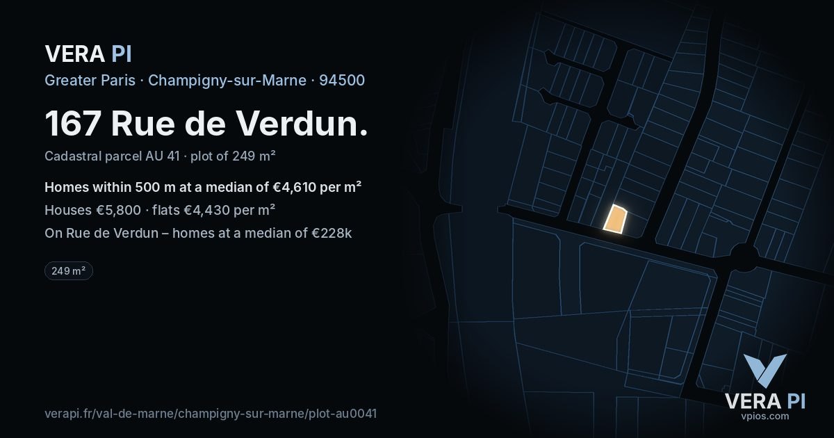 167 Rue de Verdun, Champigny-sur-Marne at night – the plot lit, the parcels around coloured by the prices near them