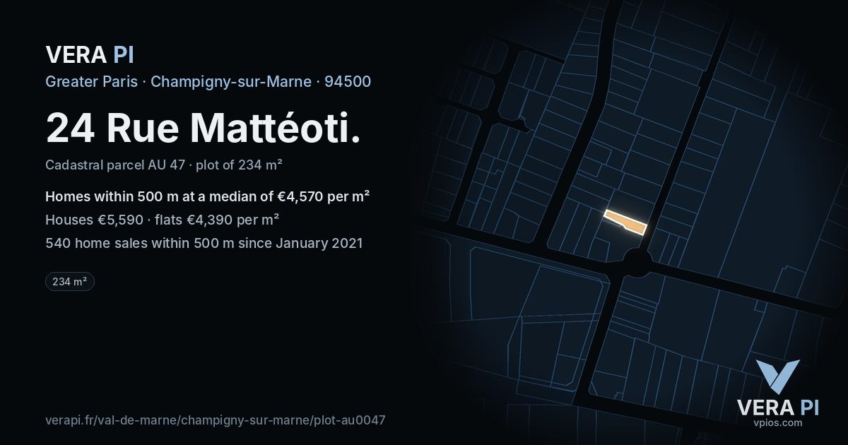 24 Rue Mattéoti, Champigny-sur-Marne at night – the plot lit, the parcels around coloured by the prices near them