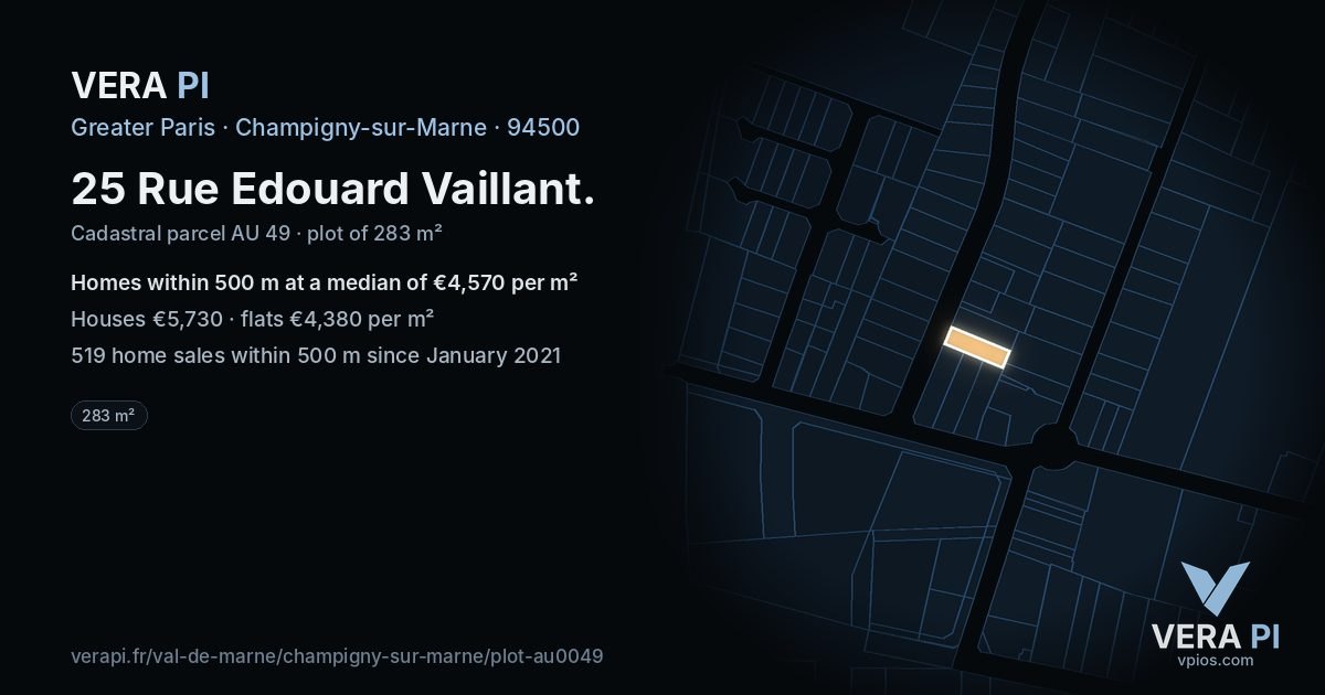 25 Rue Edouard Vaillant, Champigny-sur-Marne at night – the plot lit, the parcels around coloured by the prices near them