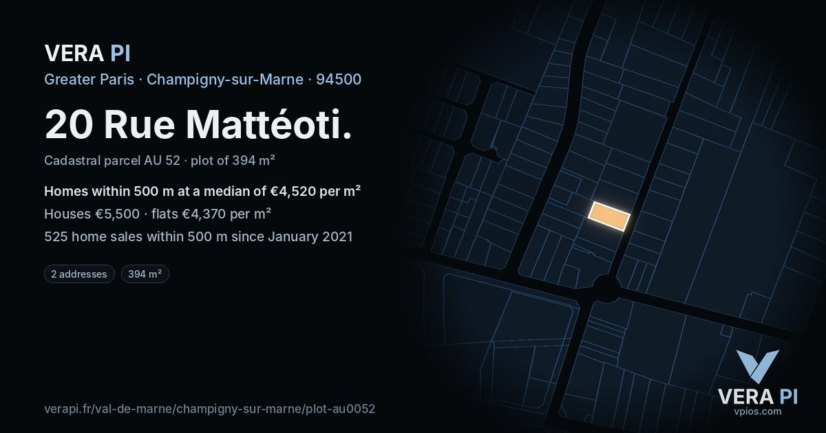 20 Rue Mattéoti, Champigny-sur-Marne at night – the plot lit, the parcels around coloured by the prices near them