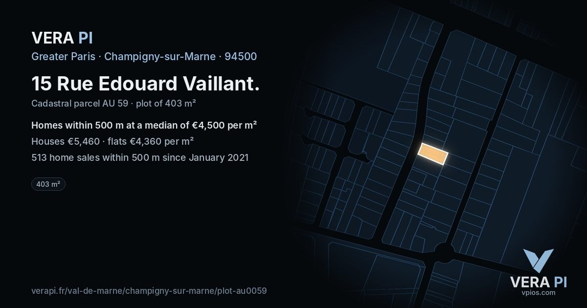 15 Rue Edouard Vaillant, Champigny-sur-Marne at night – the plot lit, the parcels around coloured by the prices near them