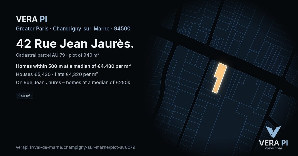 42 Rue Jean Jaurès, Champigny-sur-Marne at night – the plot lit, the parcels around coloured by the prices near them
