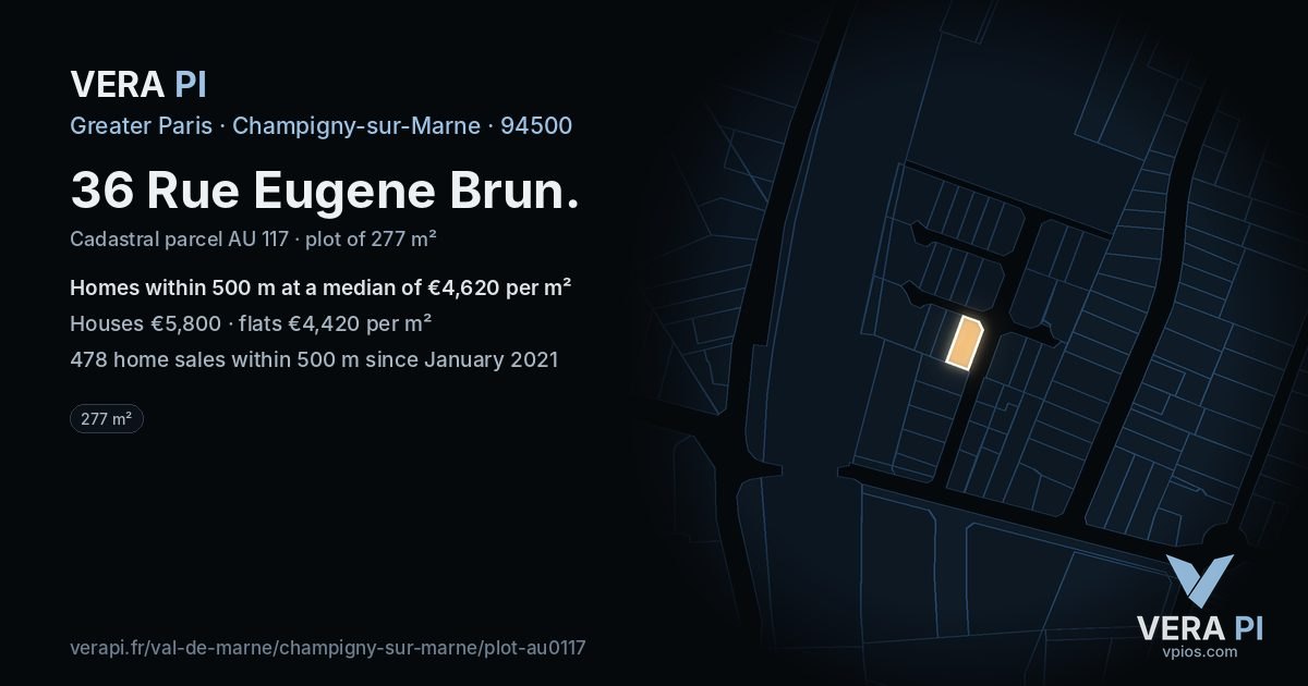 36 Rue Eugene Brun, Champigny-sur-Marne at night – the plot lit, the parcels around coloured by the prices near them