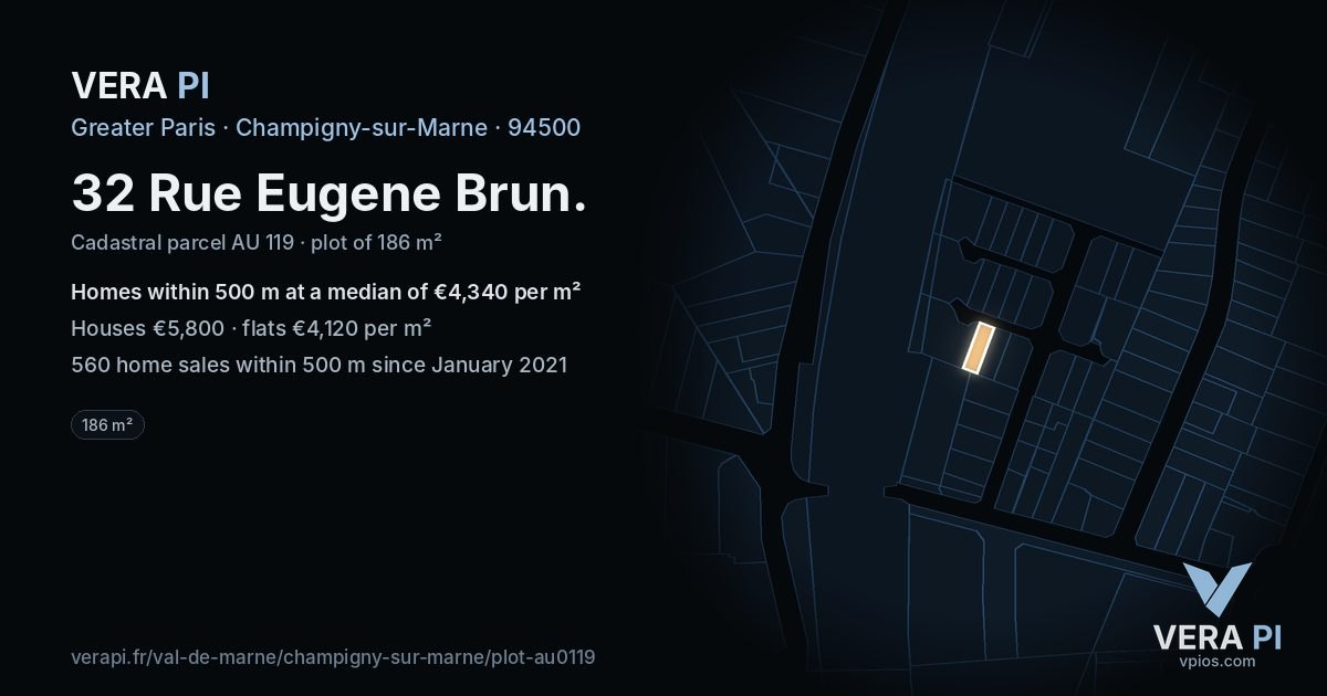 32 Rue Eugene Brun, Champigny-sur-Marne at night – the plot lit, the parcels around coloured by the prices near them
