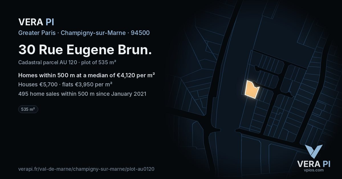 30 Rue Eugene Brun, Champigny-sur-Marne at night – the plot lit, the parcels around coloured by the prices near them