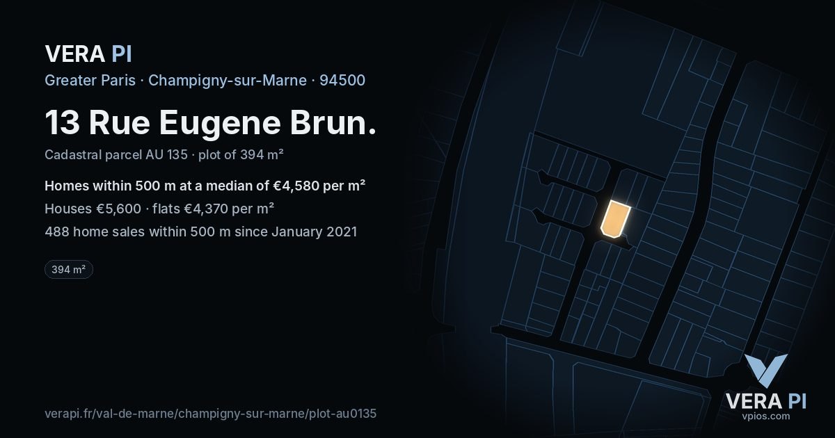 13 Rue Eugene Brun, Champigny-sur-Marne at night – the plot lit, the parcels around coloured by the prices near them