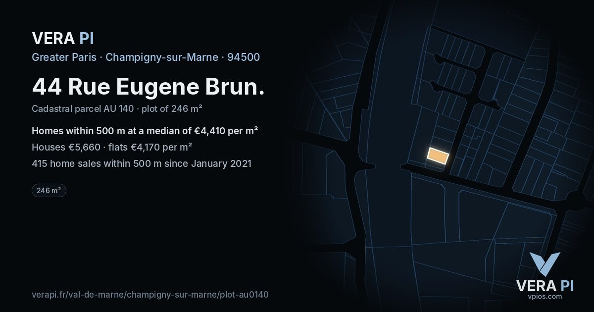 44 Rue Eugene Brun, Champigny-sur-Marne at night – the plot lit, the parcels around coloured by the prices near them