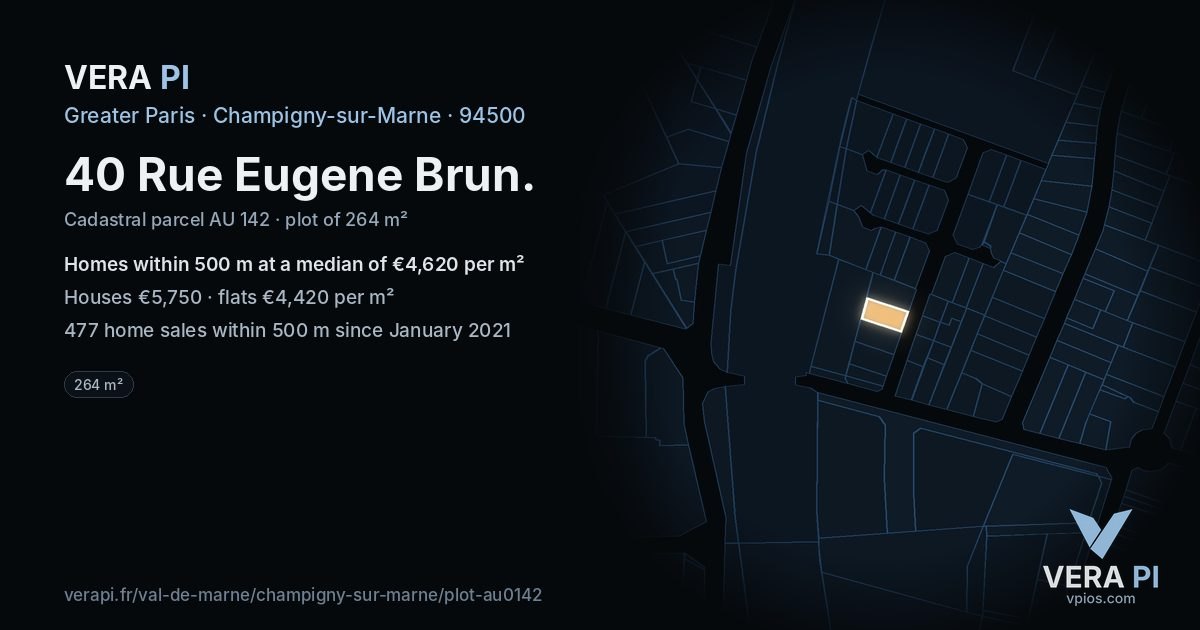 40 Rue Eugene Brun, Champigny-sur-Marne at night – the plot lit, the parcels around coloured by the prices near them