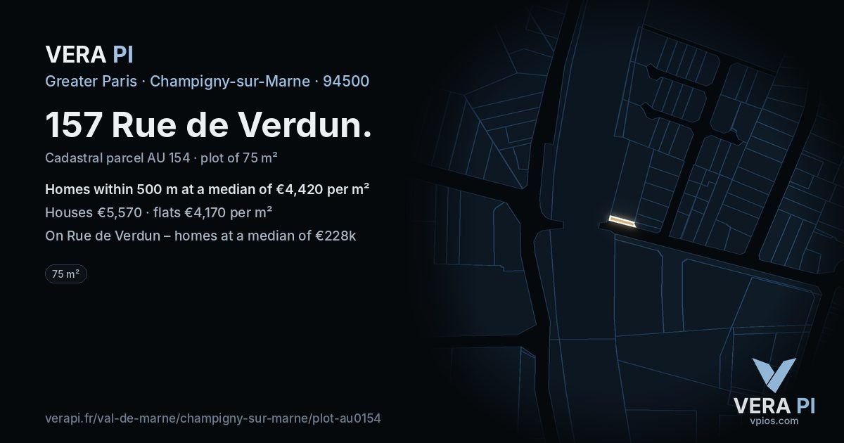 157 Rue de Verdun, Champigny-sur-Marne at night – the plot lit, the parcels around coloured by the prices near them