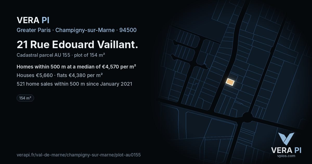 21 Rue Edouard Vaillant, Champigny-sur-Marne at night – the plot lit, the parcels around coloured by the prices near them