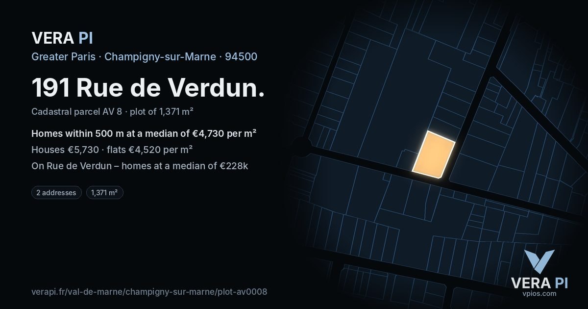 191 Rue de Verdun, Champigny-sur-Marne at night – the plot lit, the parcels around coloured by the prices near them