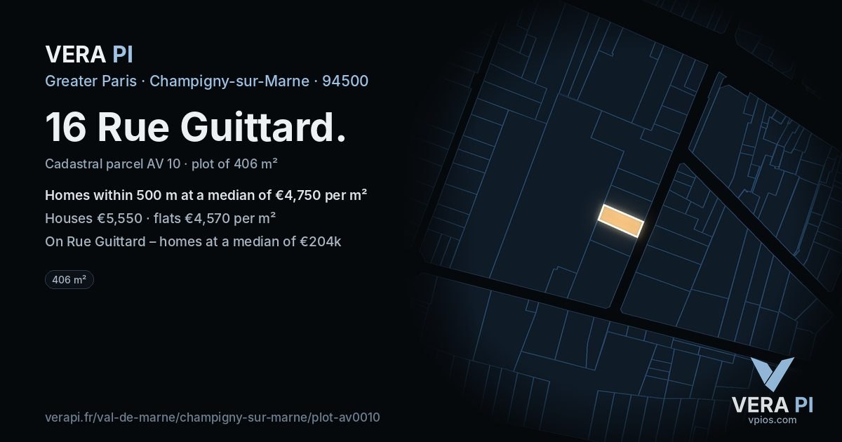 16 Rue Guittard, Champigny-sur-Marne at night – the plot lit, the parcels around coloured by the prices near them