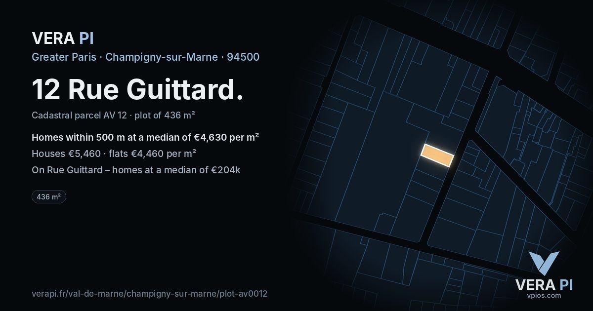12 Rue Guittard, Champigny-sur-Marne at night – the plot lit, the parcels around coloured by the prices near them