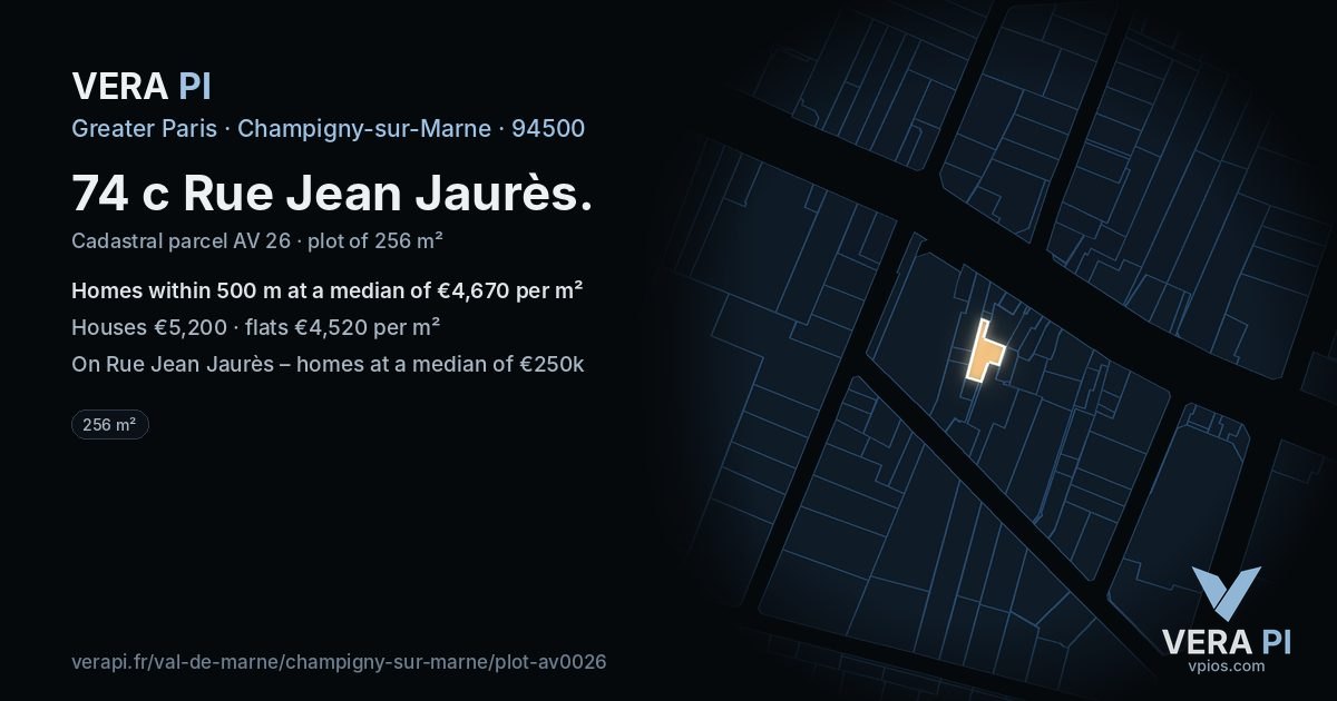 74 c Rue Jean Jaurès, Champigny-sur-Marne at night – the plot lit, the parcels around coloured by the prices near them