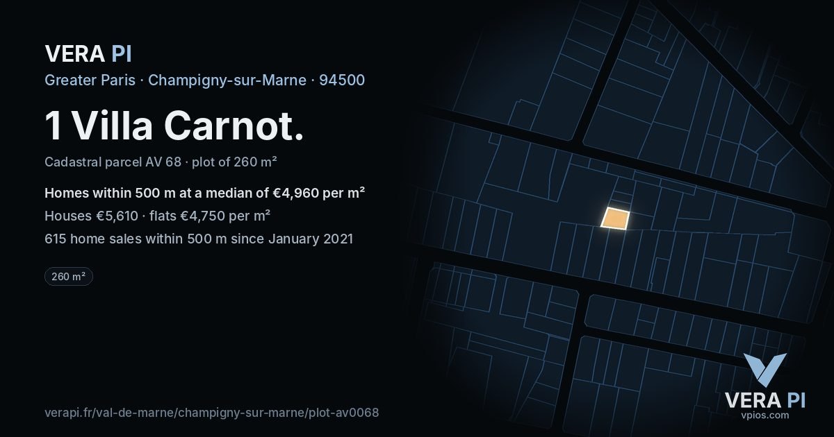 1 Villa Carnot, Champigny-sur-Marne at night – the plot lit, the parcels around coloured by the prices near them