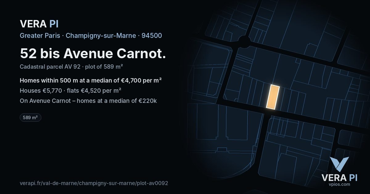 52 bis Avenue Carnot, Champigny-sur-Marne at night – the plot lit, the parcels around coloured by the prices near them