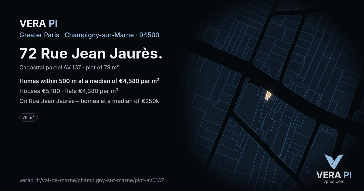 72 Rue Jean Jaurès, Champigny-sur-Marne at night – the plot lit, the parcels around coloured by the prices near them
