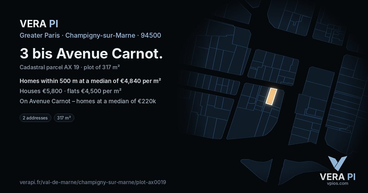 3 bis Avenue Carnot, Champigny-sur-Marne at night – the plot lit, the parcels around coloured by the prices near them