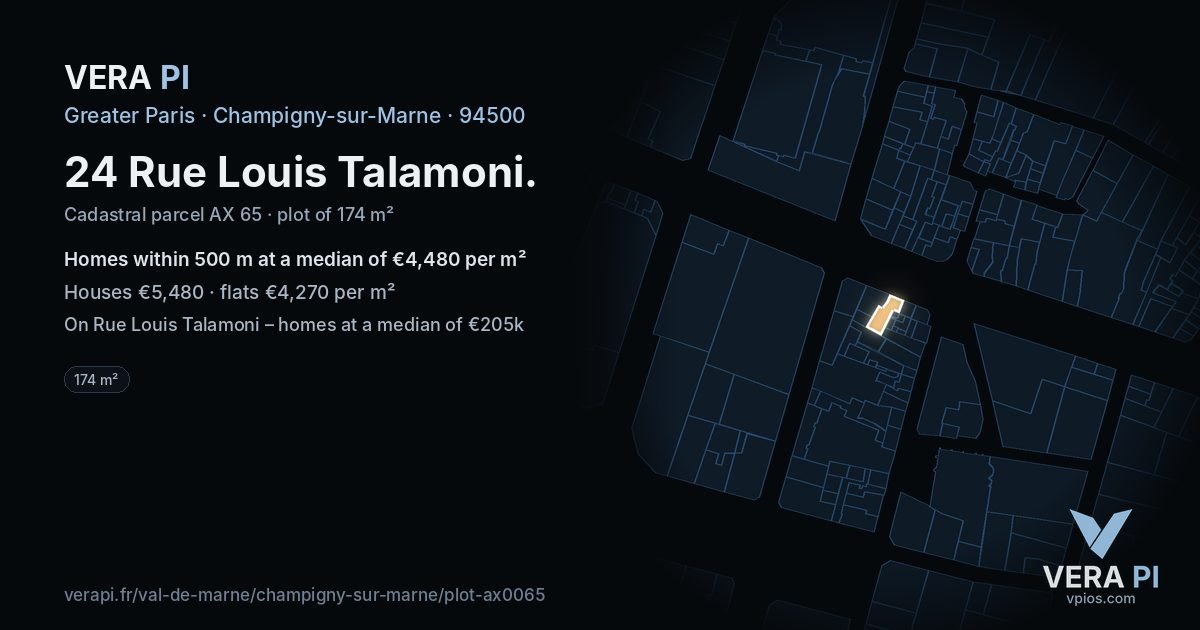 24 Rue Louis Talamoni, Champigny-sur-Marne at night – the plot lit, the parcels around coloured by the prices near them