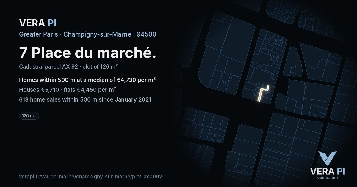 7 Place du marché, Champigny-sur-Marne at night – the plot lit, the parcels around coloured by the prices near them