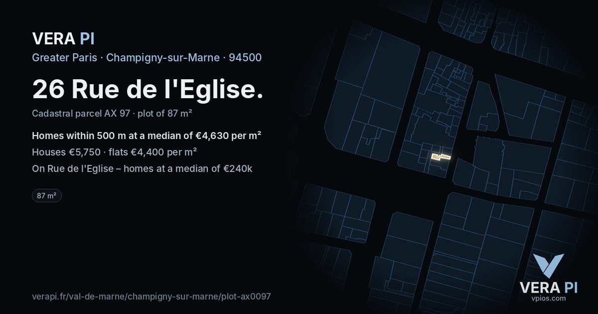 26 Rue de l'Eglise, Champigny-sur-Marne at night – the plot lit, the parcels around coloured by the prices near them