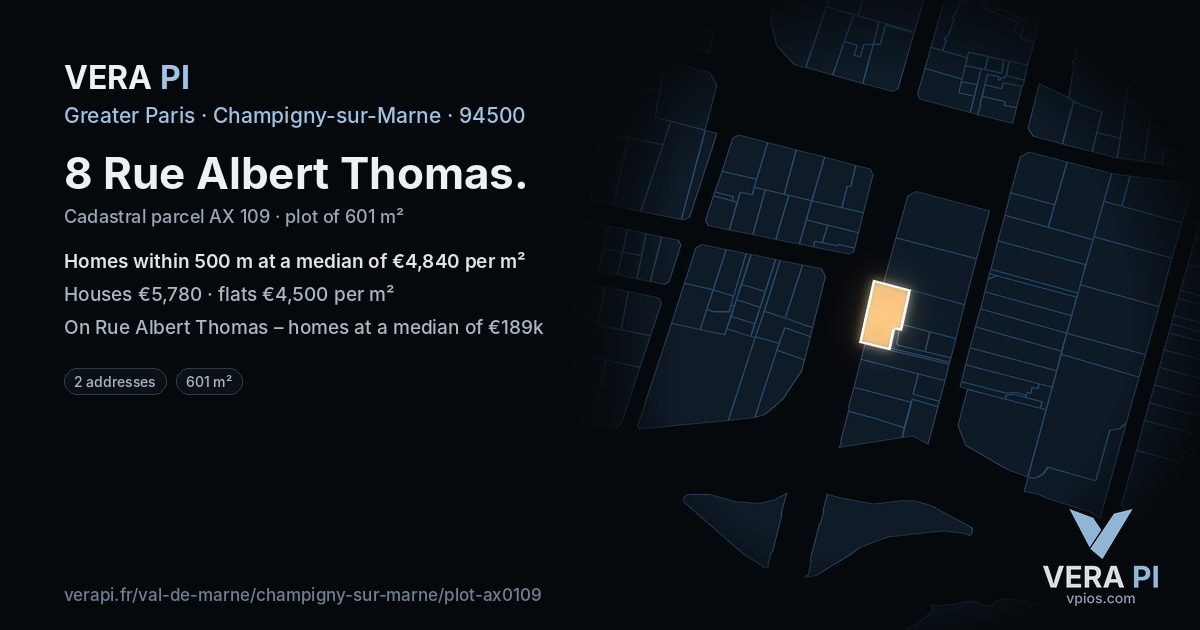 8 Rue Albert Thomas, Champigny-sur-Marne at night – the plot lit, the parcels around coloured by the prices near them