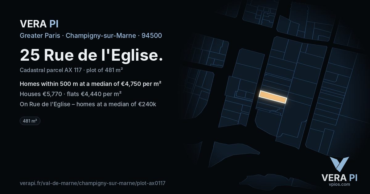 25 Rue de l'Eglise, Champigny-sur-Marne at night – the plot lit, the parcels around coloured by the prices near them