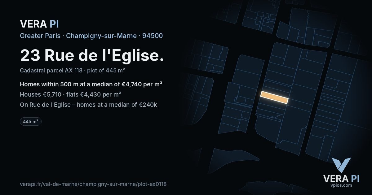 23 Rue de l'Eglise, Champigny-sur-Marne at night – the plot lit, the parcels around coloured by the prices near them
