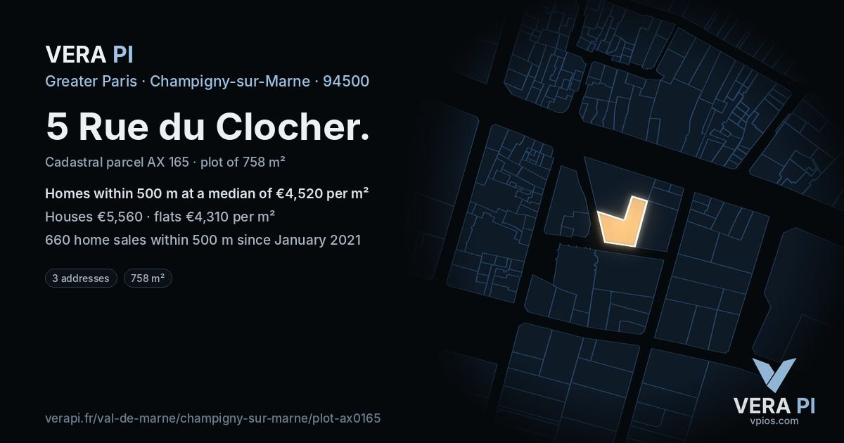 5 Rue du Clocher, Champigny-sur-Marne at night – the plot lit, the parcels around coloured by the prices near them