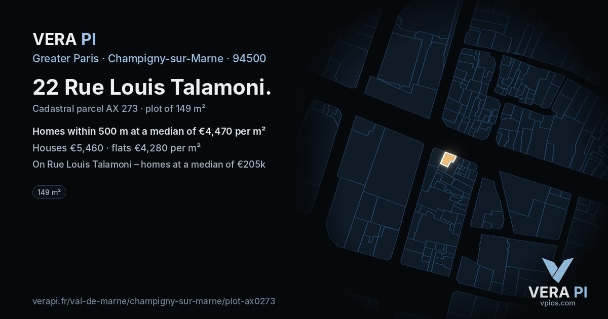 22 Rue Louis Talamoni, Champigny-sur-Marne at night – the plot lit, the parcels around coloured by the prices near them