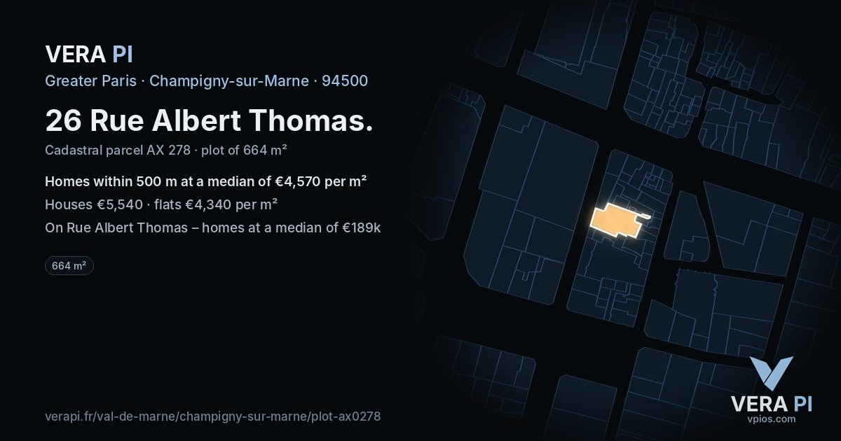 26 Rue Albert Thomas, Champigny-sur-Marne at night – the plot lit, the parcels around coloured by the prices near them