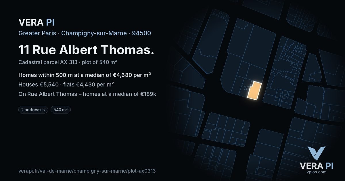 11 Rue Albert Thomas, Champigny-sur-Marne at night – the plot lit, the parcels around coloured by the prices near them