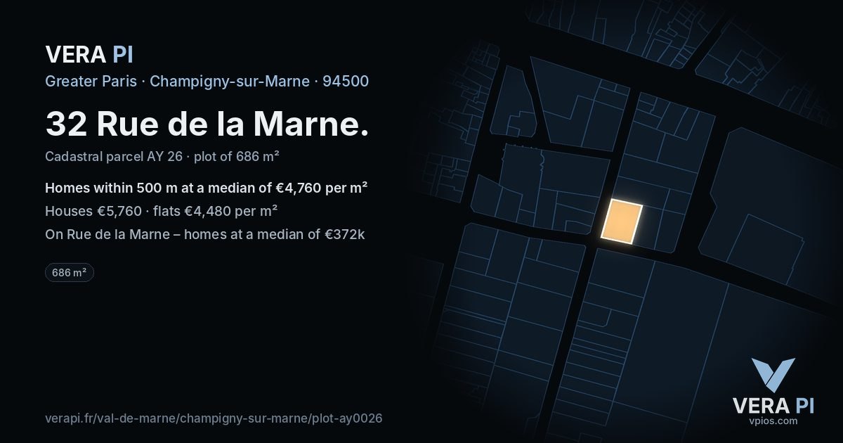 32 Rue de la Marne, Champigny-sur-Marne at night – the plot lit, the parcels around coloured by the prices near them