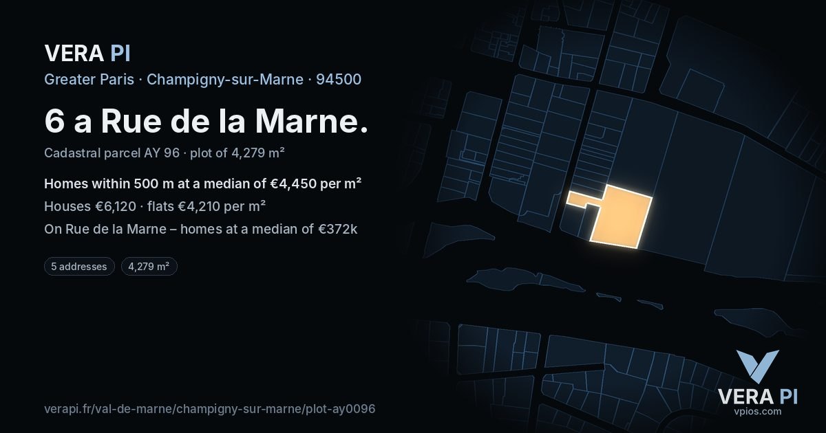 6 a Rue de la Marne, Champigny-sur-Marne at night – the plot lit, the parcels around coloured by the prices near them