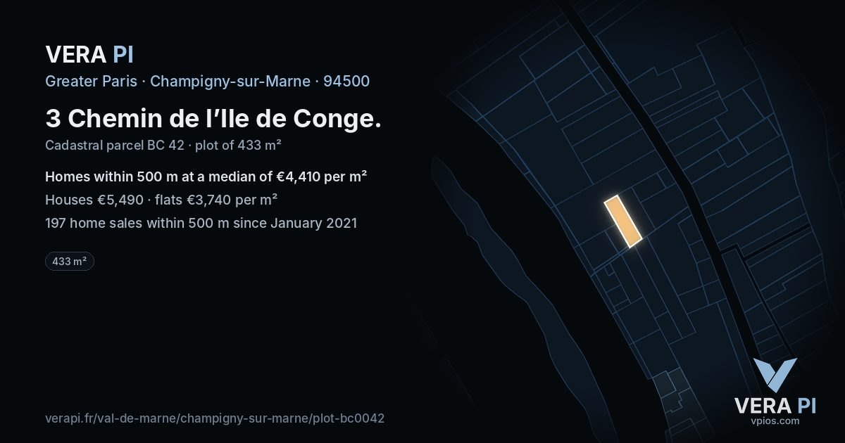 3 Chemin de l’Ile de Conge, Champigny-sur-Marne at night – the plot lit, the parcels around coloured by the prices near them