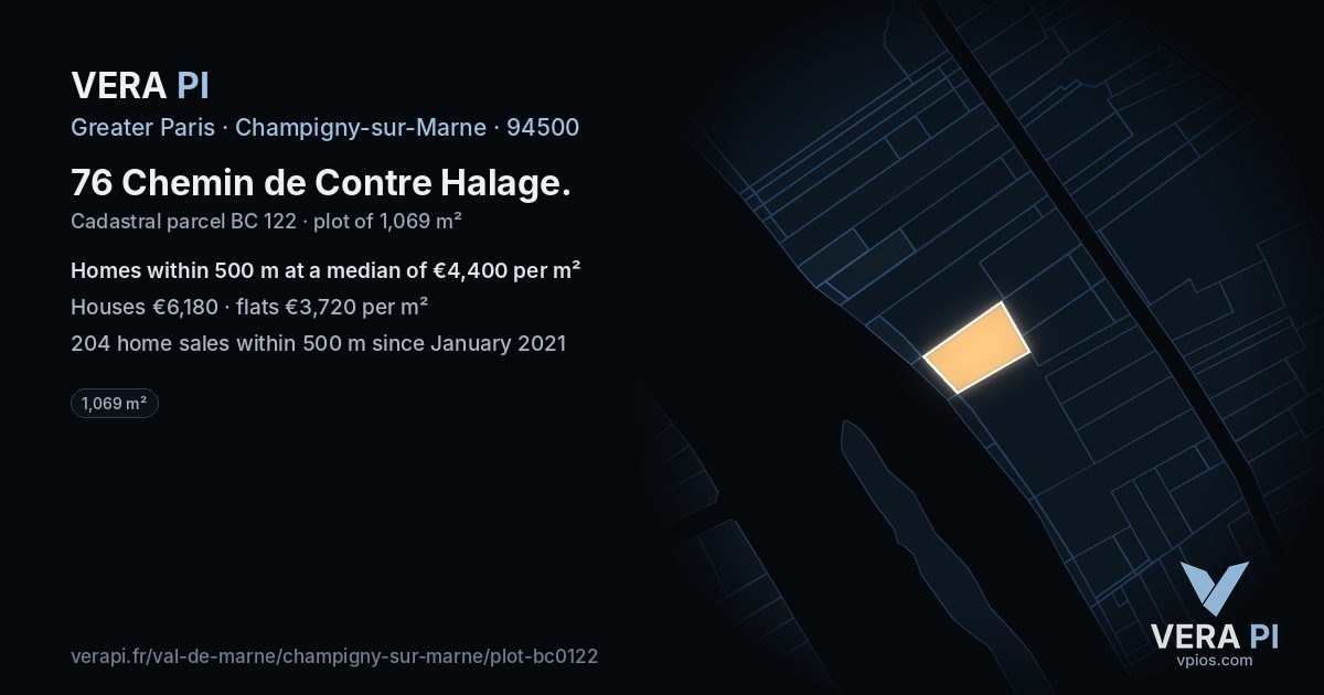 76 Chemin de Contre Halage, Champigny-sur-Marne at night – the plot lit, the parcels around coloured by the prices near them