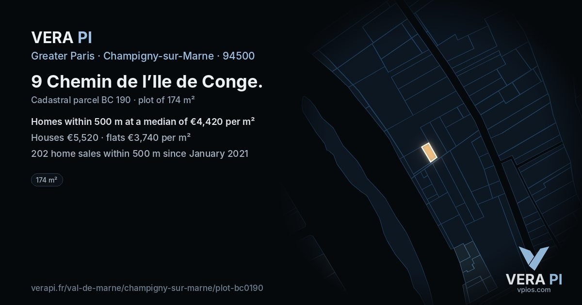 9 Chemin de l’Ile de Conge, Champigny-sur-Marne at night – the plot lit, the parcels around coloured by the prices near them