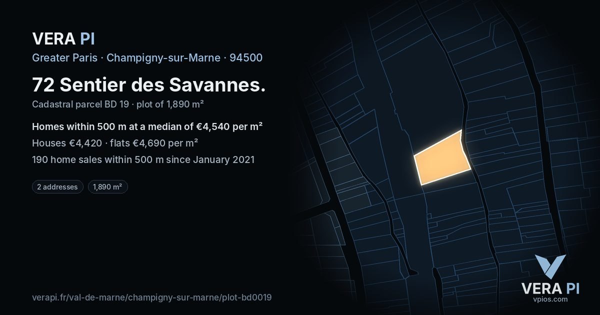 72 Sentier des Savannes, Champigny-sur-Marne at night – the plot lit, the parcels around coloured by the prices near them