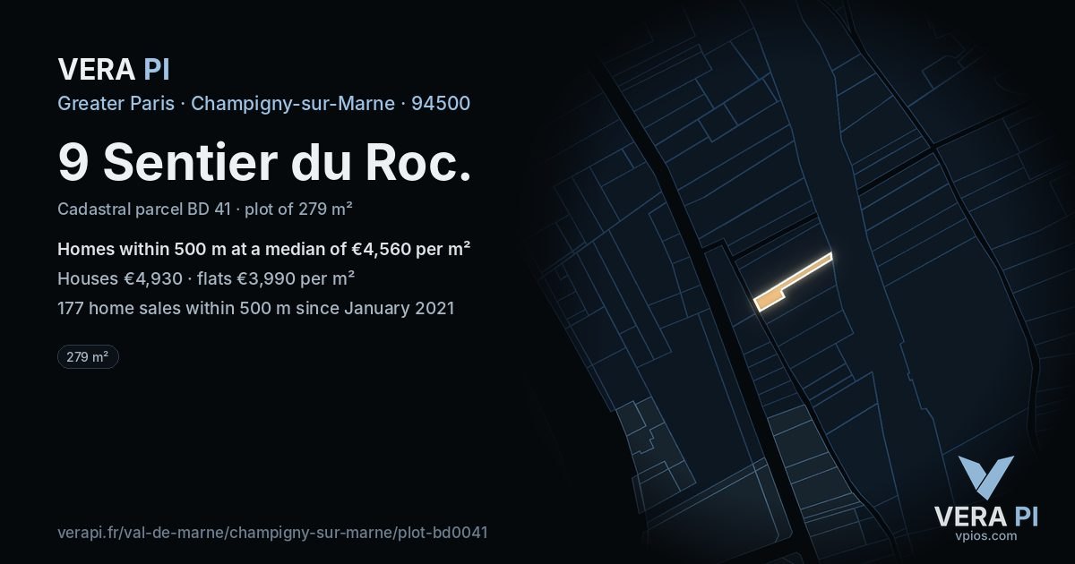 9 Sentier du Roc, Champigny-sur-Marne at night – the plot lit, the parcels around coloured by the prices near them
