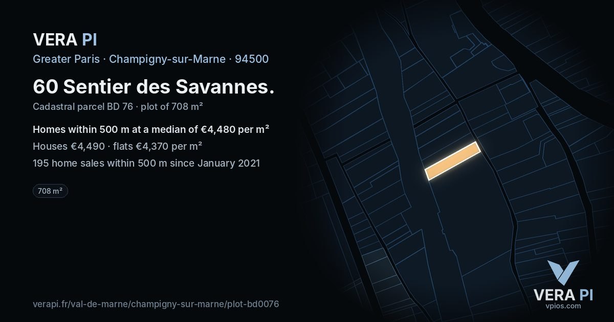 60 Sentier des Savannes, Champigny-sur-Marne at night – the plot lit, the parcels around coloured by the prices near them