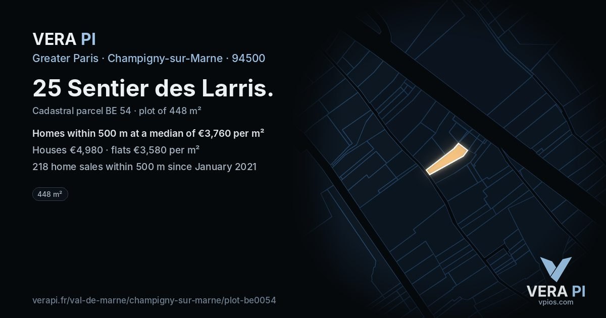 25 Sentier des Larris, Champigny-sur-Marne at night – the plot lit, the parcels around coloured by the prices near them