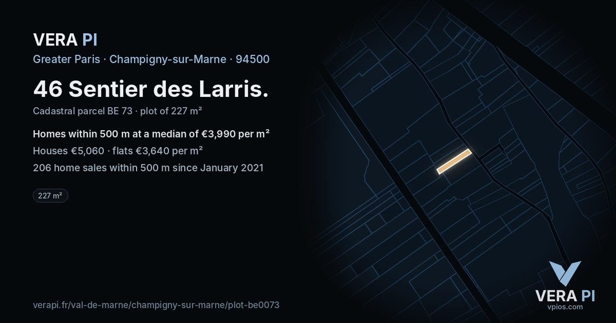 46 Sentier des Larris, Champigny-sur-Marne at night – the plot lit, the parcels around coloured by the prices near them