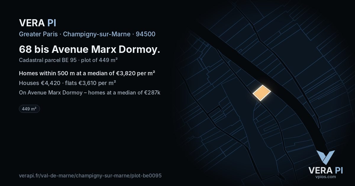 68 bis Avenue Marx Dormoy, Champigny-sur-Marne at night – the plot lit, the parcels around coloured by the prices near them