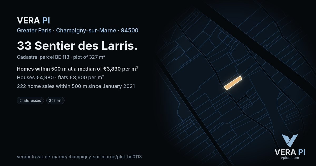 33 Sentier des Larris, Champigny-sur-Marne at night – the plot lit, the parcels around coloured by the prices near them